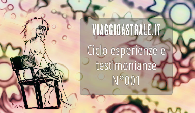 Esperienza extracorporea – Testimonianza 1